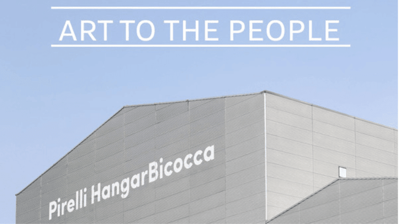 art to the people proposte arte social digitali pirelli hangar bicocca milano