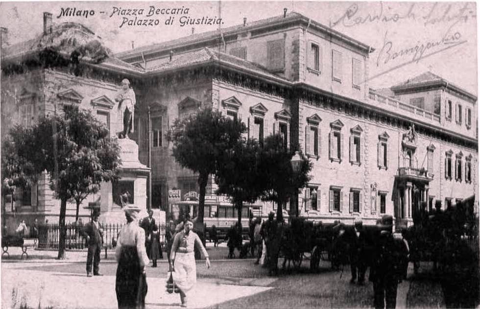 Piazza Beccaria ex palazzo di giustizia